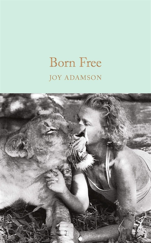 BORN FREE (HARDBACK)