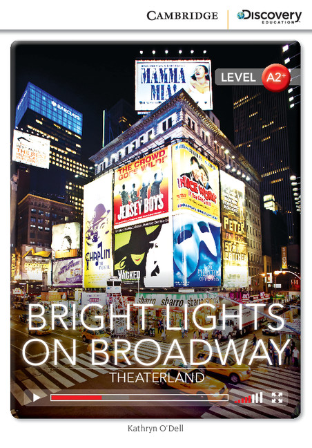 BRIGHT LIGHTS ON BROADWAY: THEATERLAND (INTERMEDIATE)+ ONLINE ACCESS