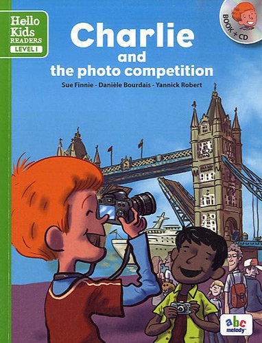 CHARLIE & THE PHOTO COMPETITION (LEVEL 1)+CD