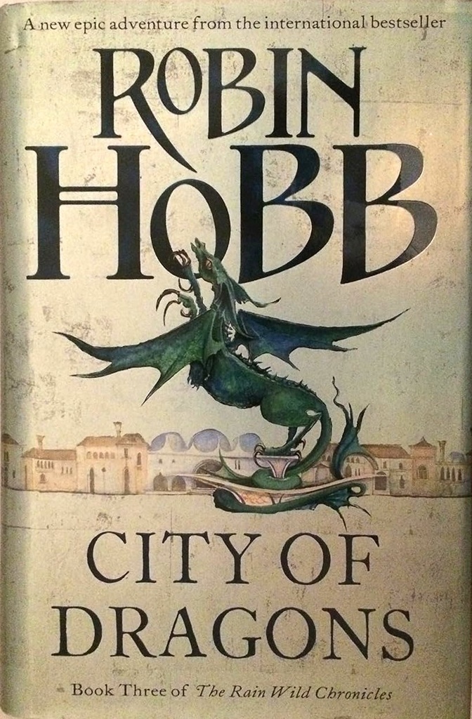 CITY OF DRAGONS (HARDBACK)