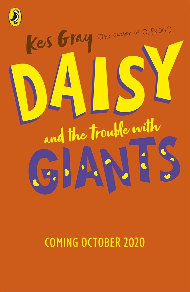 DAISY & THE TROUBLE WITH GIANTS (N.E)