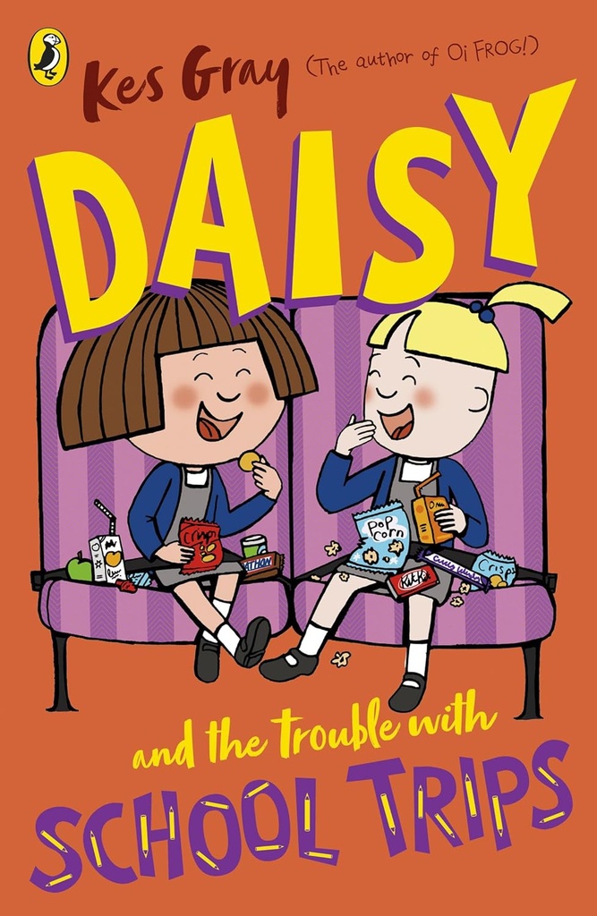 DAISY & THE TROUBLE WITH SCHOOL TRIPS