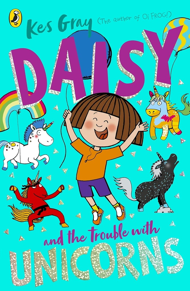 DAISY & THE TROUBLE WITH UNICORNS