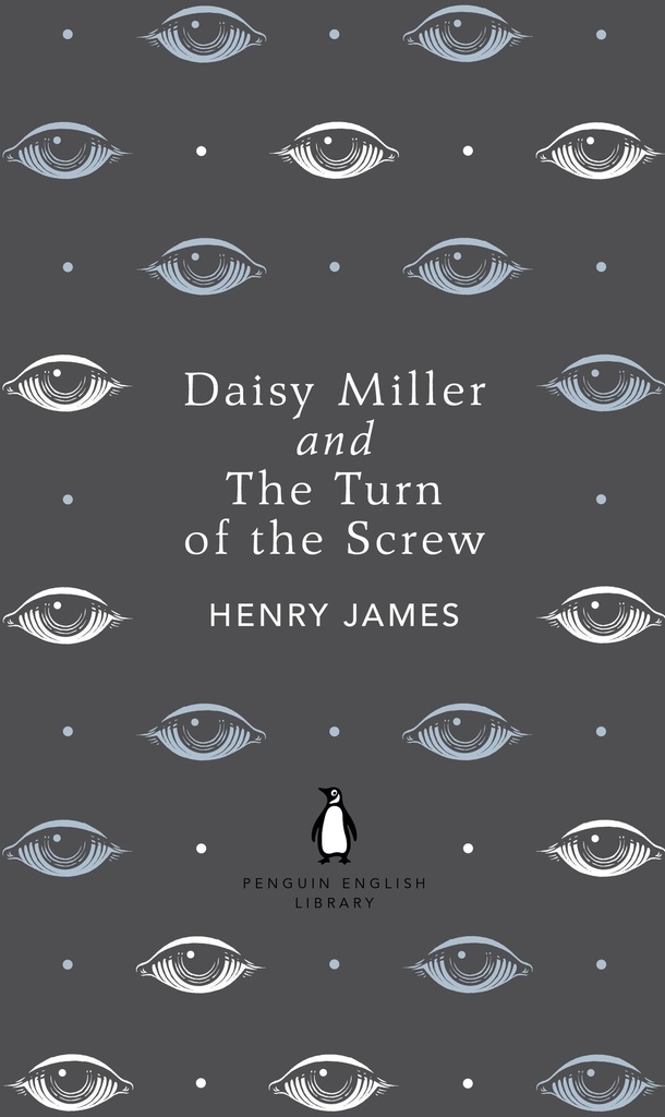 DAISY MILLER & THE TURN OF THE SCREW