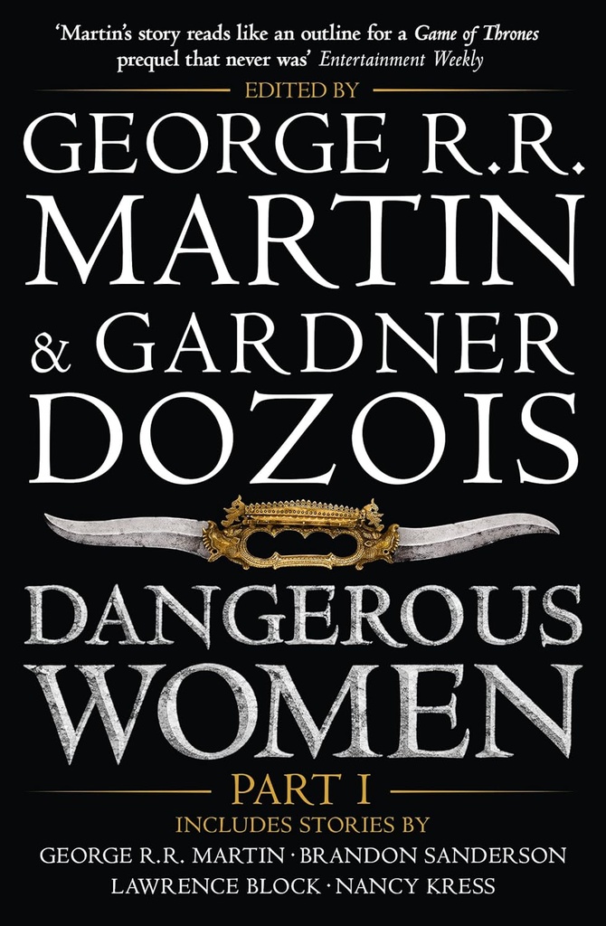 DANGEROUS WOMEN (PART 1)