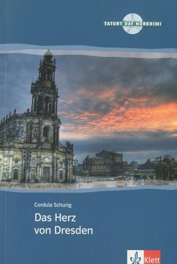DAS HERZ VON DRESDEN