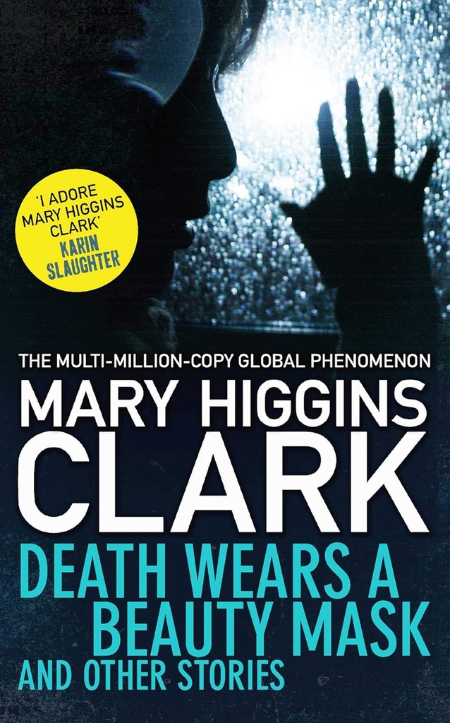 DEATH WEARS A BEAUTY MASK & OTHER STORIES