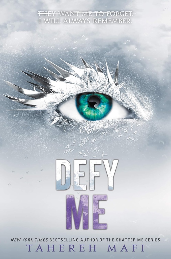 DEFY ME (SHATTER ME SERIES BOOK 5)