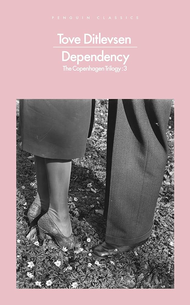 DEPENDENCY (PENGUIN MODERN CLASSICS)