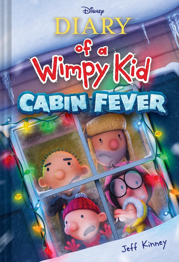 DIARY OF A WIMPY KID CABIN FEVER (BOOK 6) N.E