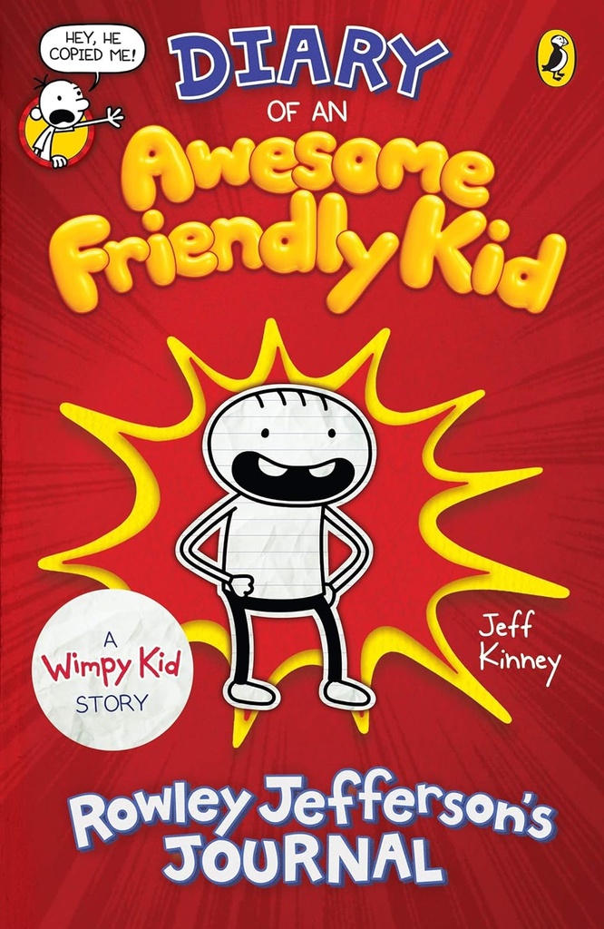 DIARY OF AN AWESOME FRIENDLY KID : ROWLEY JEFFERSON'S JOURNAL (N.E)