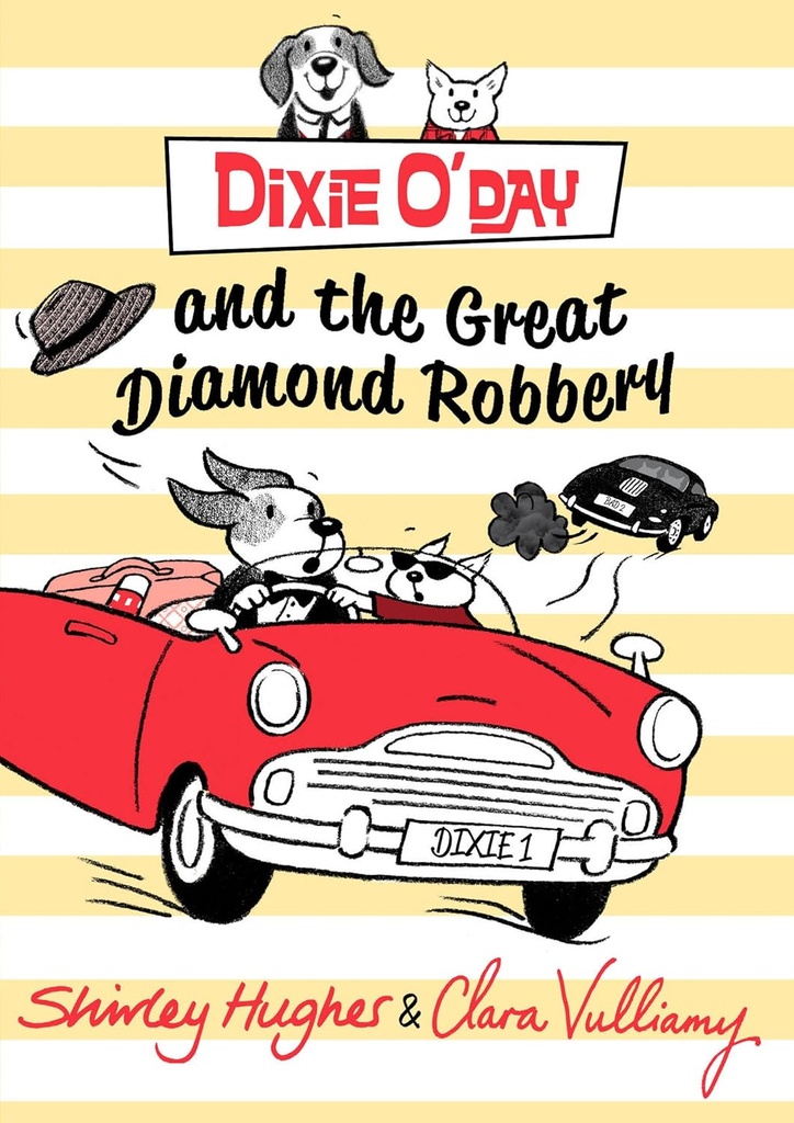 DIXIE O'DAY & THE GREAT DIAMOND ROBBERY