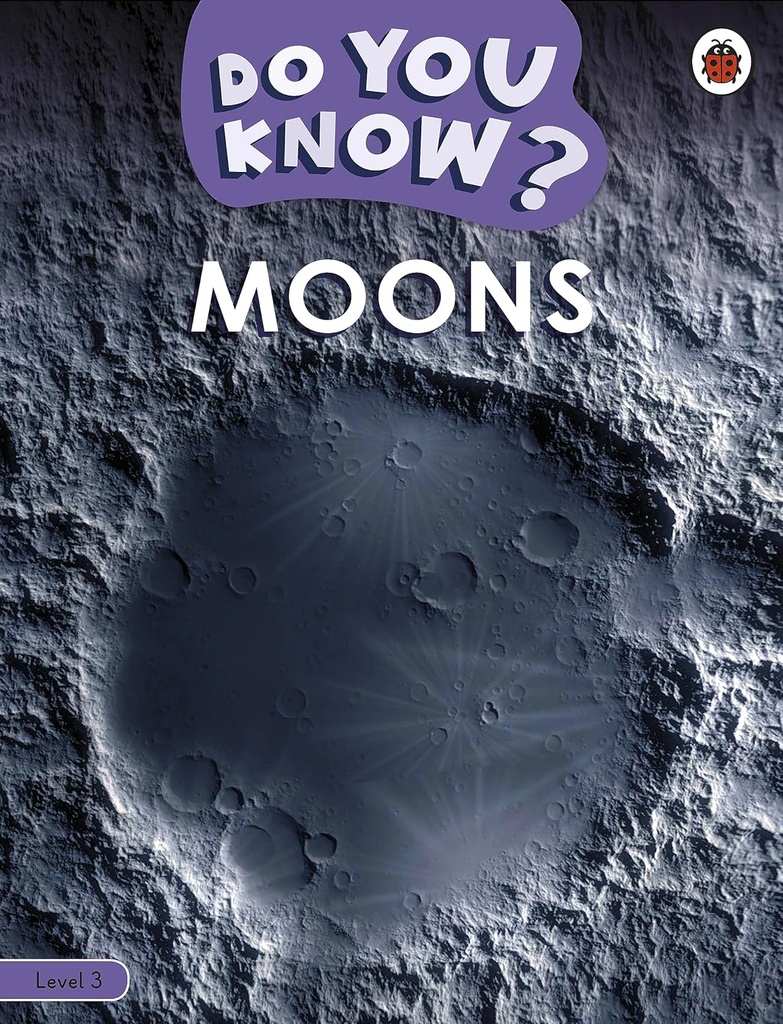 DO YOU KNOW? MOONS LEVEL 3