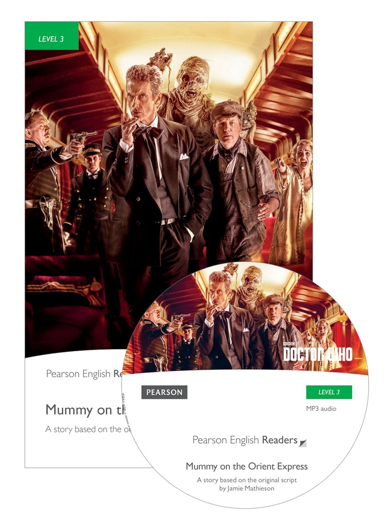 DOCTOR WHO : MUMMY ON THE ORIENT EXPRESS (LEVEL 3)+MP3
