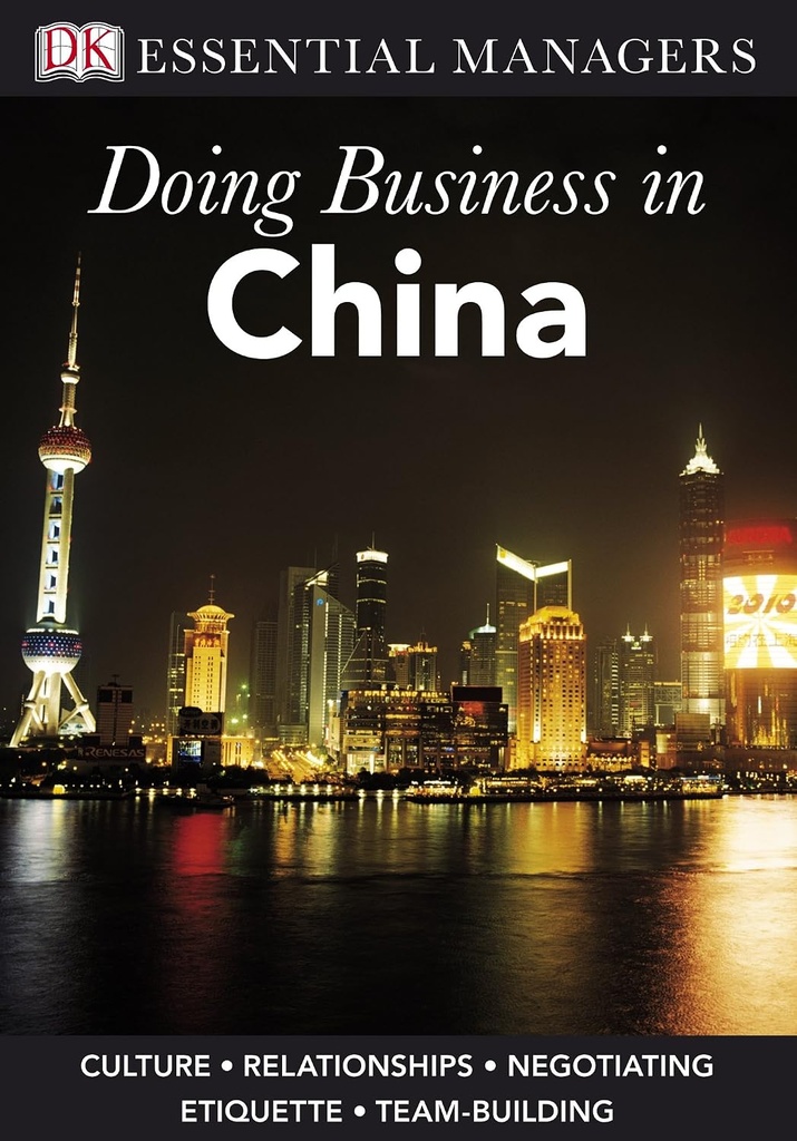 DOING BUSINESS IN CHINA