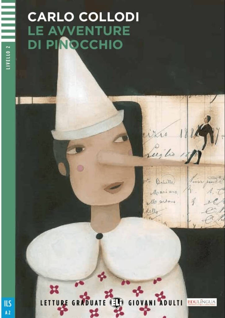 ELI GIOVANI ADULTI : LE AVVENTURE DI PINOCCHIO