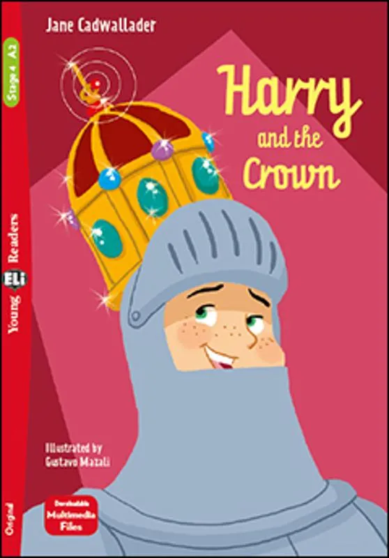 ELI YOUNG : HARRY & THE CROWN+DOWNLOADABLE AUDIO (N.E)