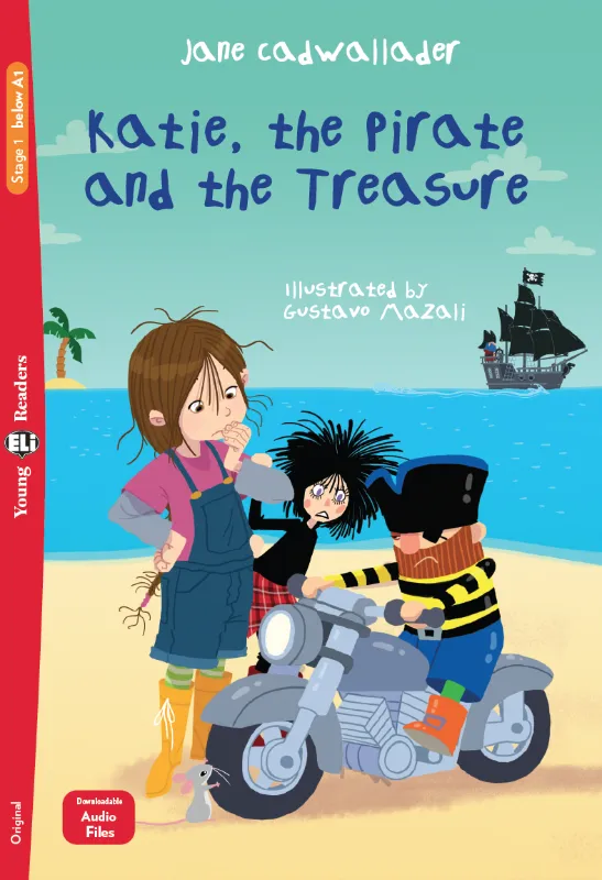 ELI YOUNG : KATIE, THE PIRATE & THE TREASURE (BELOW STARTERS)+DOWNLOADABLE AUDIO (N.E)