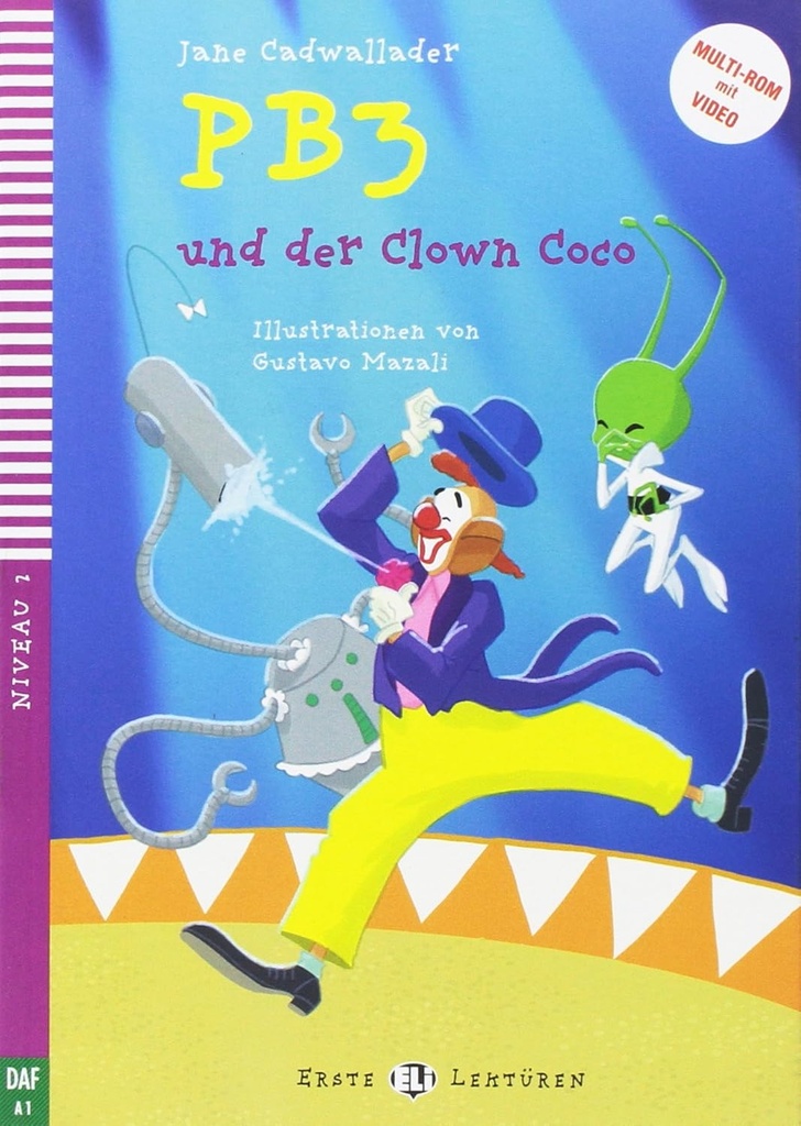 ERSTE ELI LEKTUREN : PB3 & DER CLOWN COCO (NIVEAU 2)+VIDEO MULTI-ROM