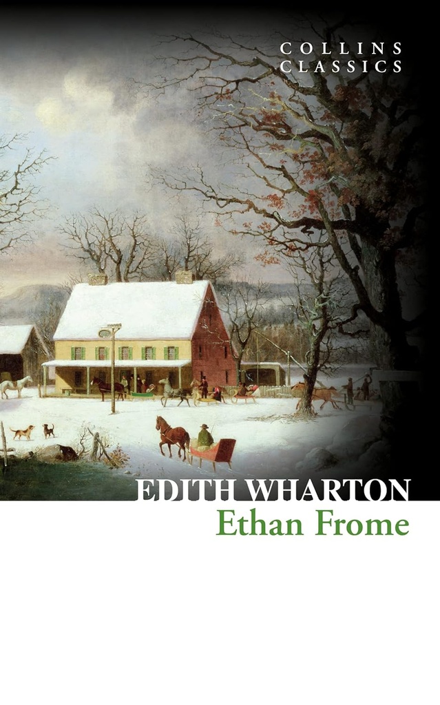 ETHAN FROME (CLASSICS)