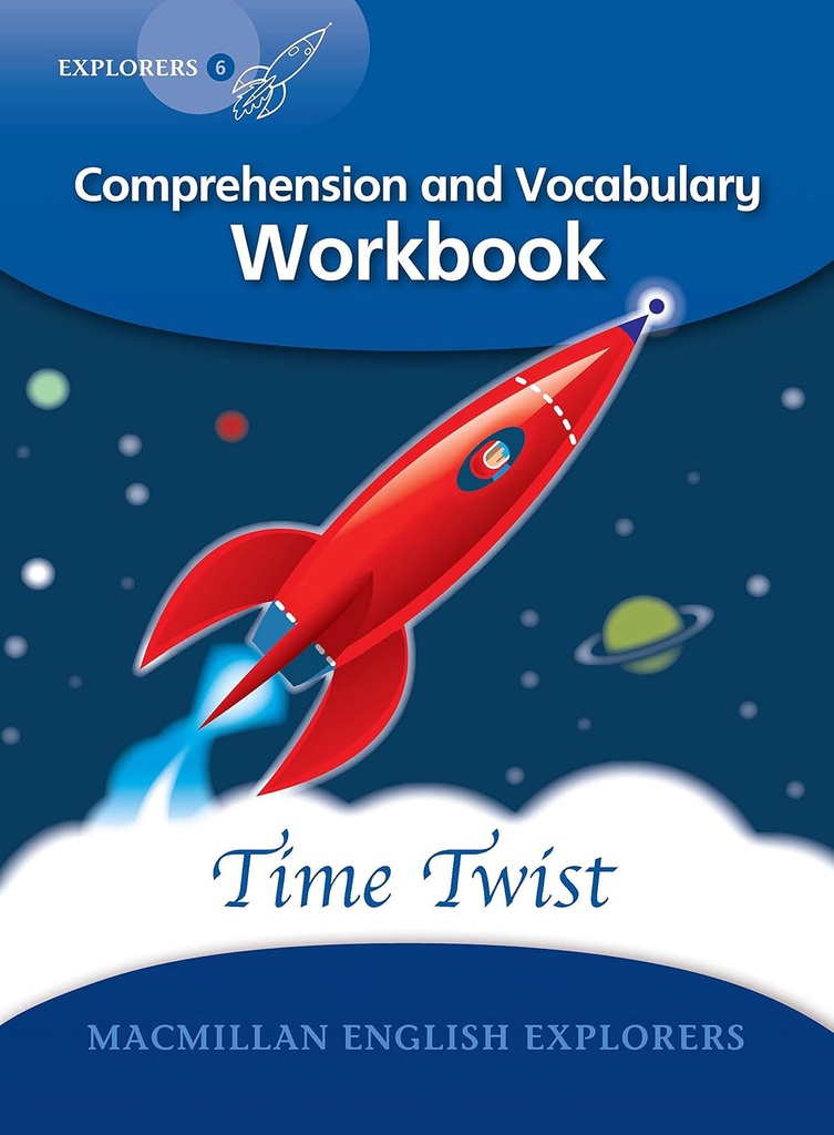 EXPLORERS 6 : TIME TWIST WBK