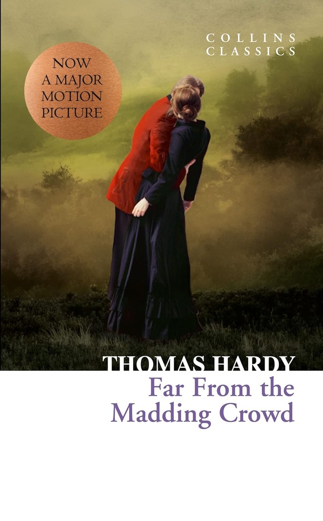 FAR FROM THE MADDING CROWD (CLASSICS)