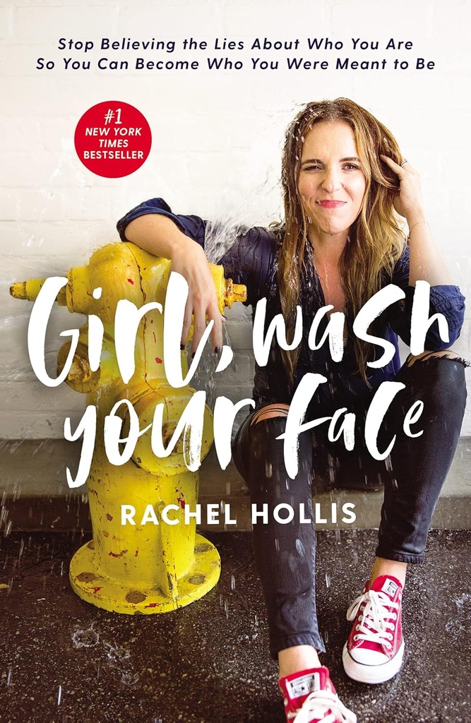 GIRL, WASH YOUR FACE