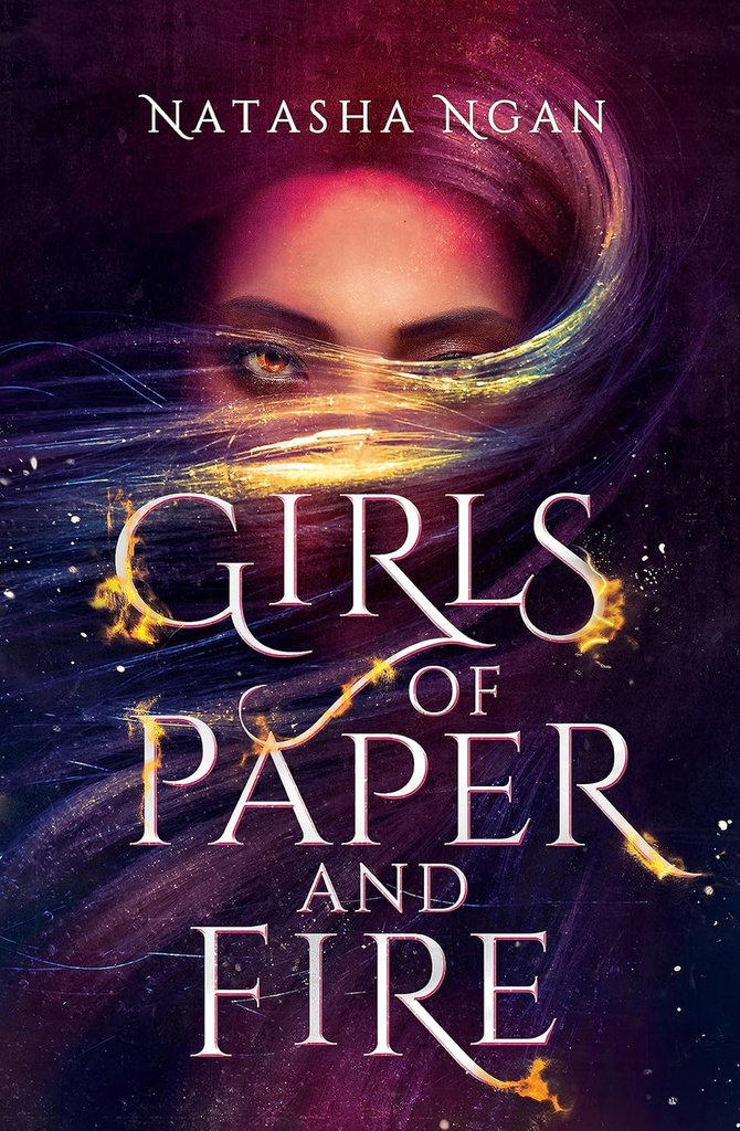 GIRLS OF PAPER & FIRE