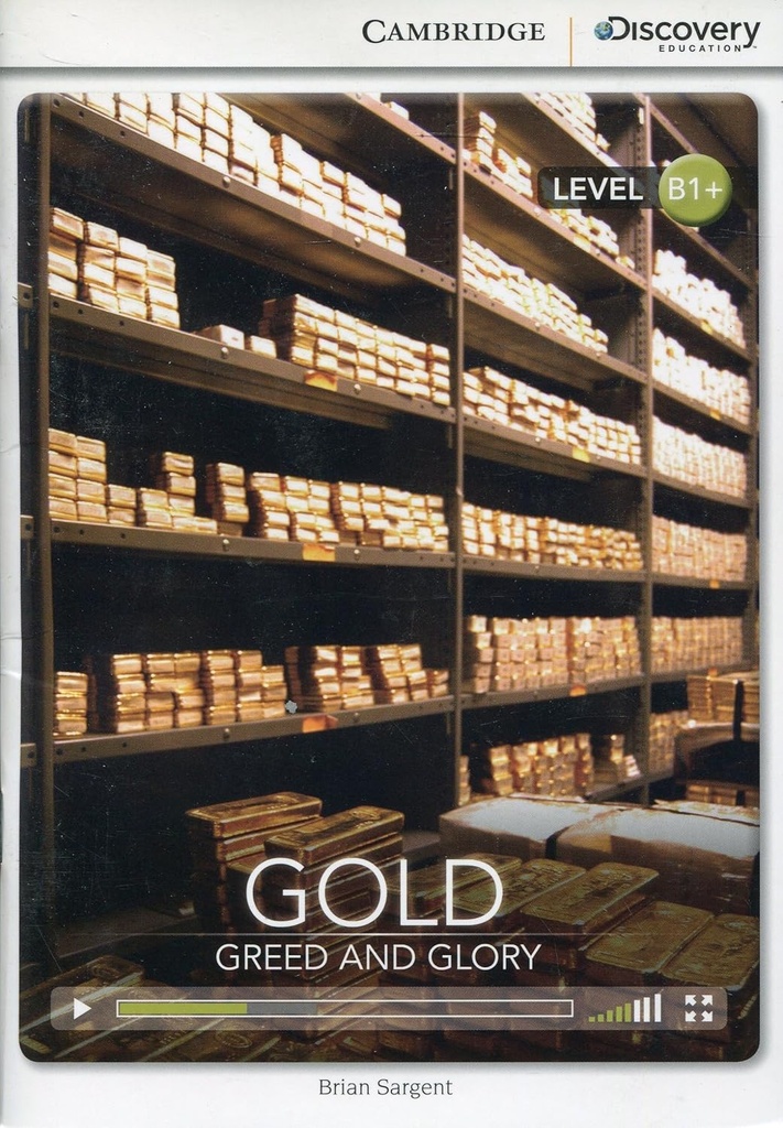 GOLD: GREED & GLORY (INTERMEDIATE)+ ONLINE ACCESS