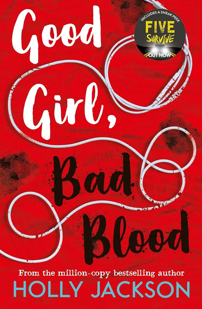 GOOD GIRL, BAD BLOOD (A GOOD GIRL'S GUIDE TO MURDER SERIES BOOK 2)