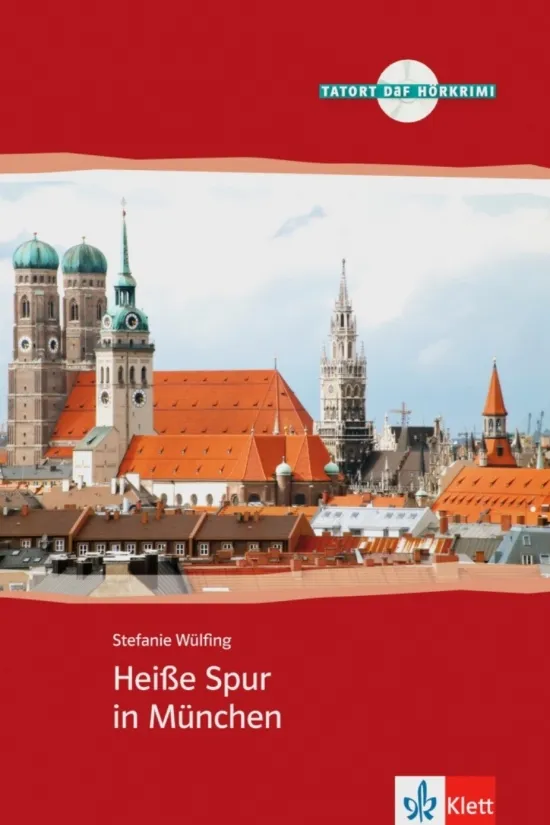 HEISSE SPUR IN MUNCHEN