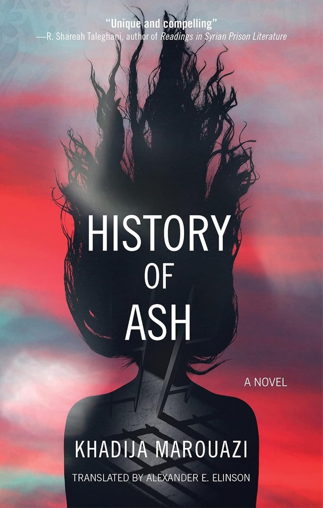 HISTORY OF ASH: A NOVEL