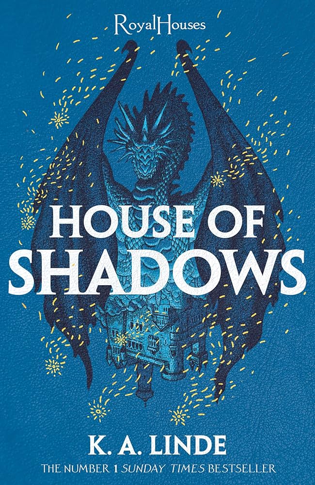 HOUSE OF SHADOWS (ROYAL HOUSES SERIES BOOK 2)