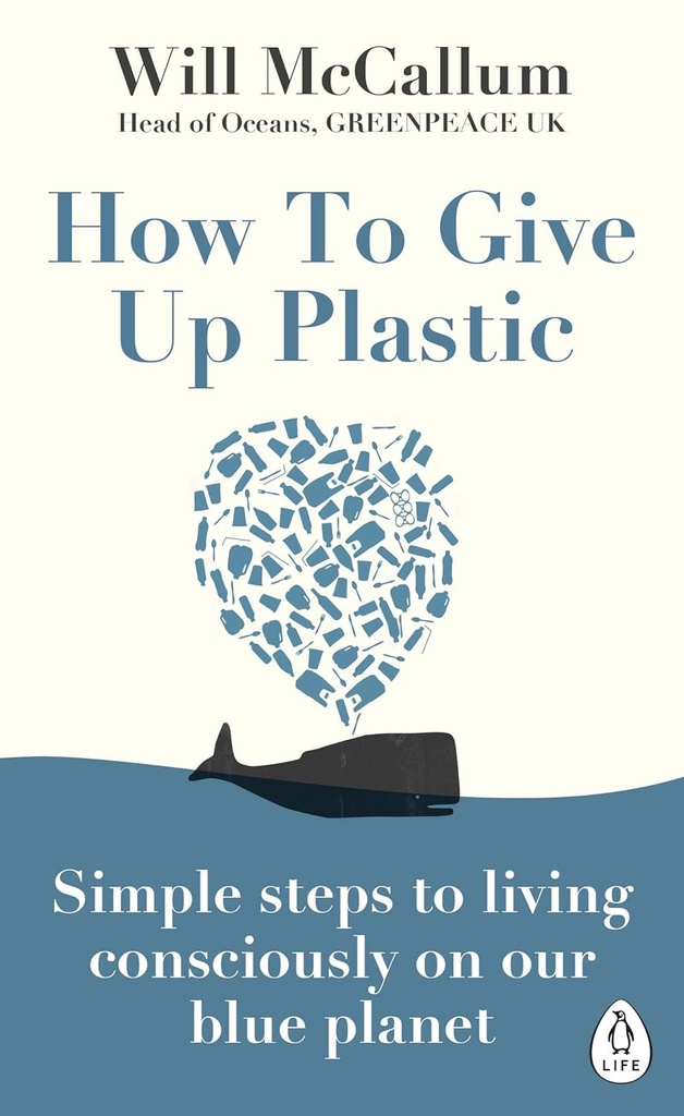 HOW TO GIVE UP PLASTIC