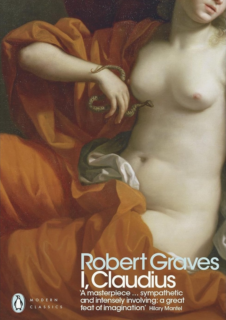 I, CLAUDIUS (PENGUIN MODERN CLASSICS)