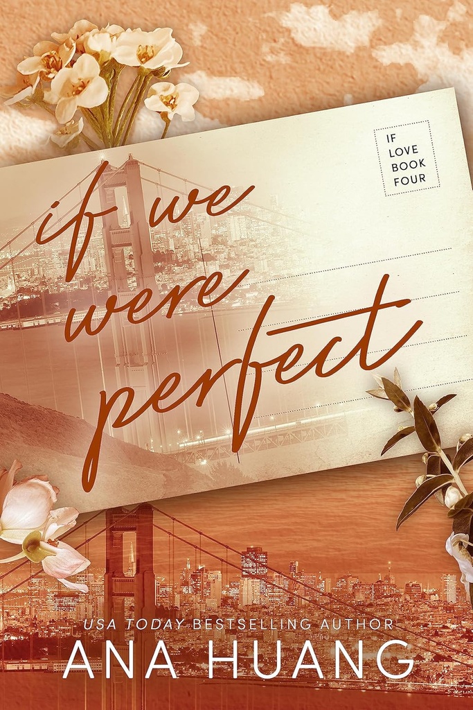 IF WE WERE PERFECT (IF LOVE SERIES BOOK 4)