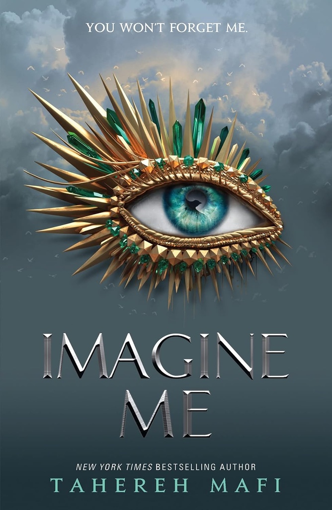 IMAGINE ME (SHATTER ME SERIES BOOK 6)