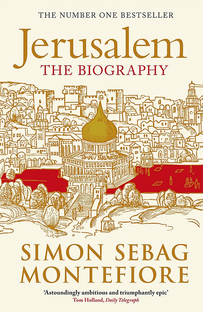 JERUSALEM : THE BIOGRAPHY