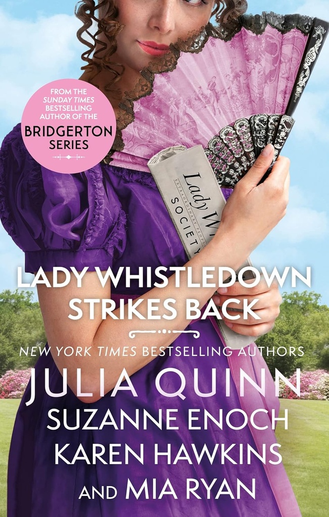 LADY WHISTLEDOWN STRIKES BACK
