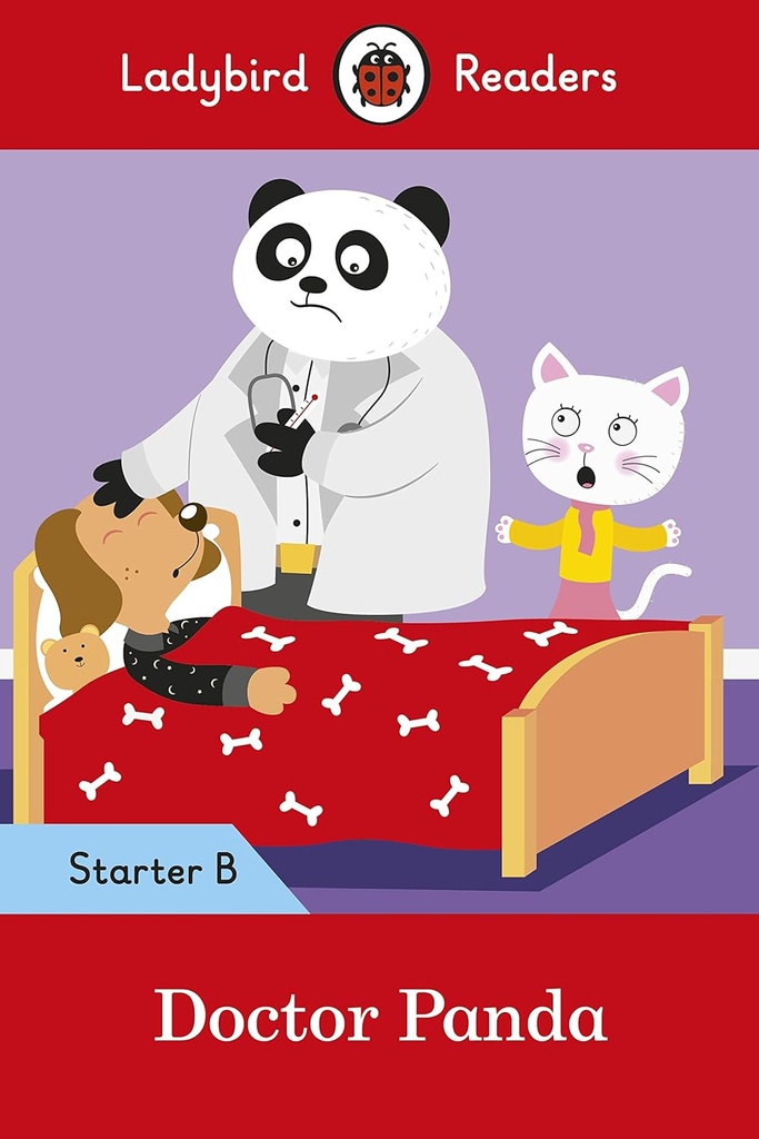LADYBIRD READERS : DOCTOR PANDA STARTER B