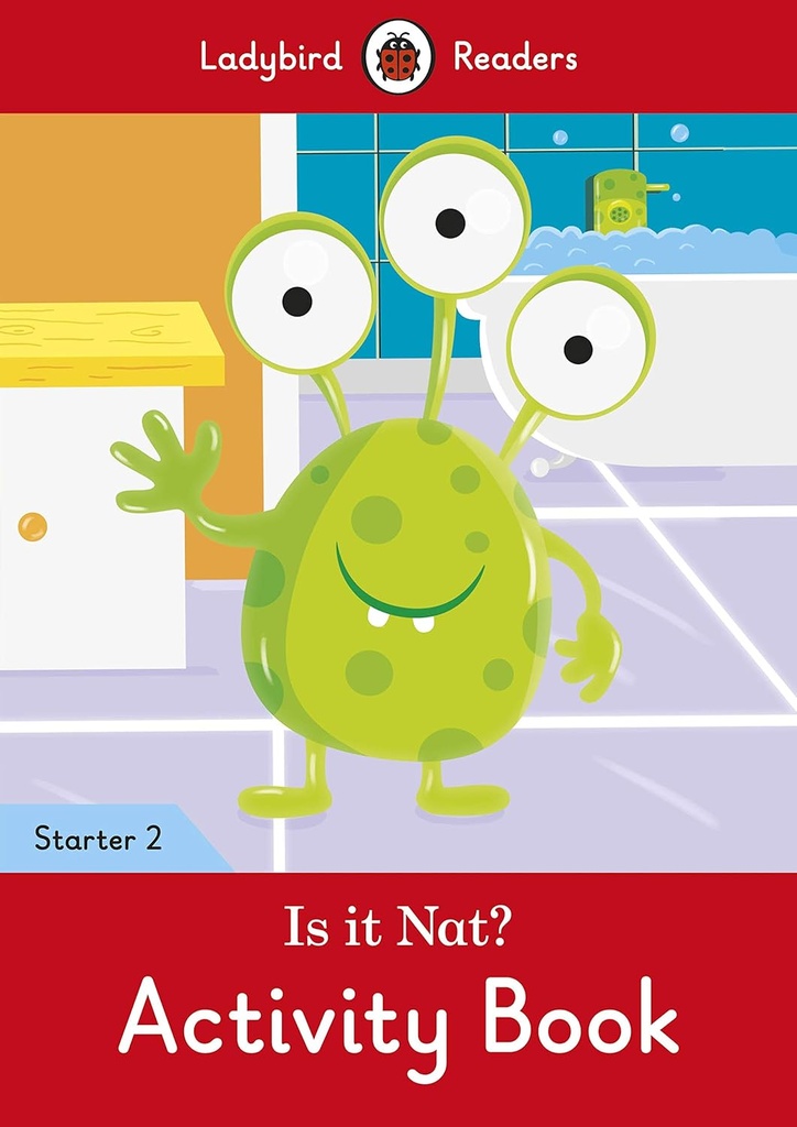LADYBIRD READERS : IS IT NAT? STARTER LEVEL 2 ABK