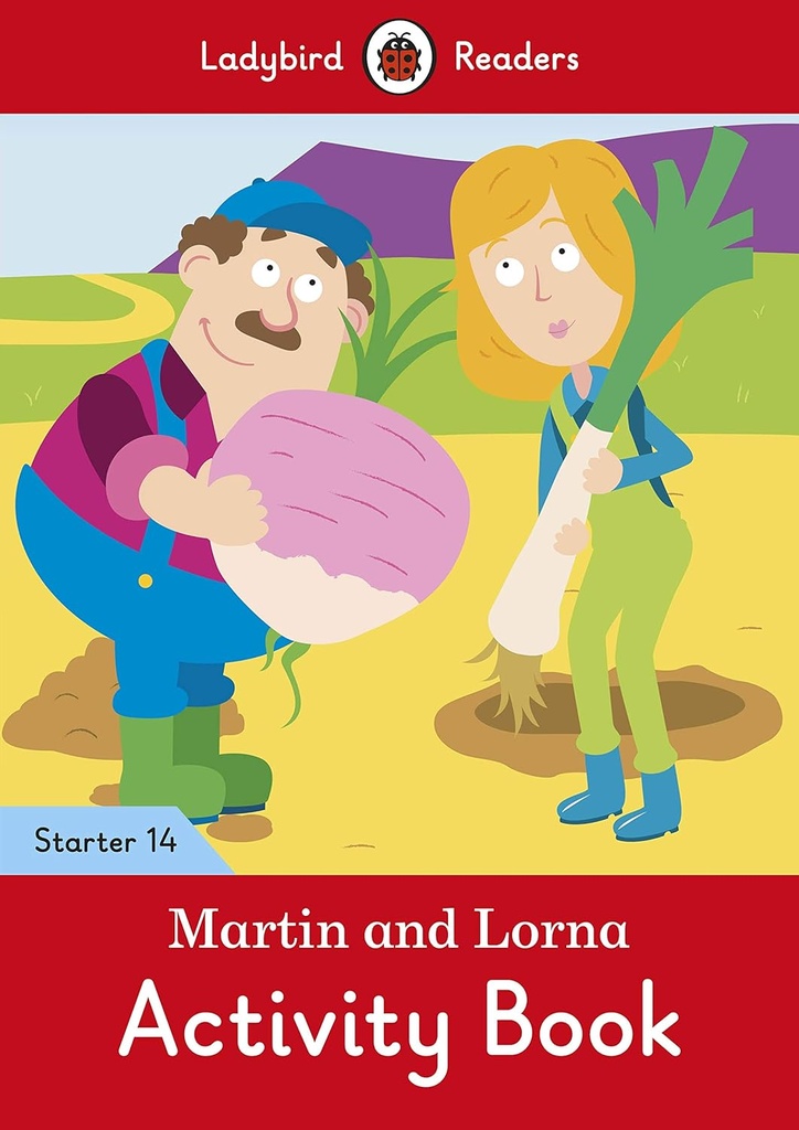 LADYBIRD READERS : MARTIN & LORNA STARTER LEVEL 14 ABK