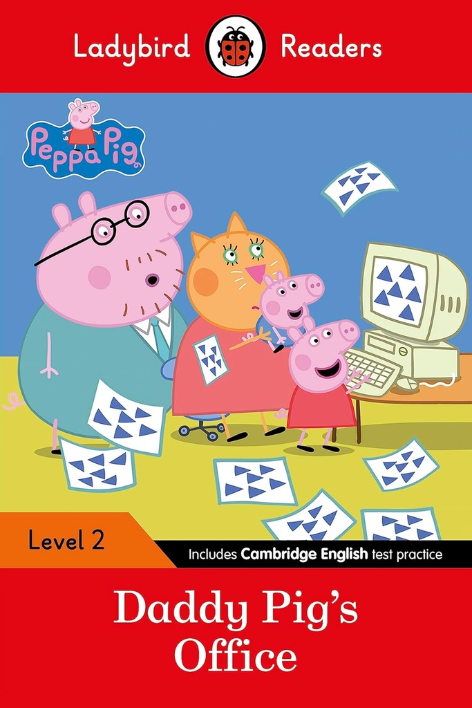 LADYBIRD READERS : PEPPA PIG DADDY PIG'S OFFICE LEVEL 2
