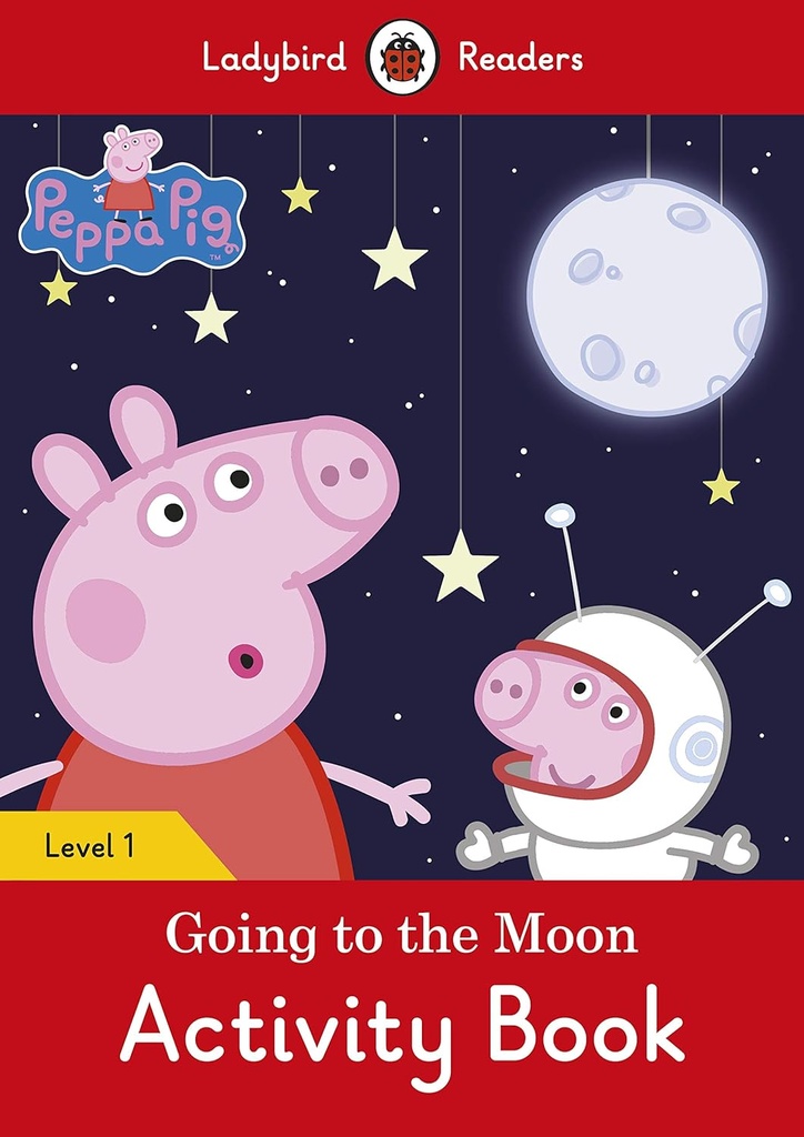 LADYBIRD READERS : PEPPA PIG GOING TO THE MOON LEVEL 1 ABK