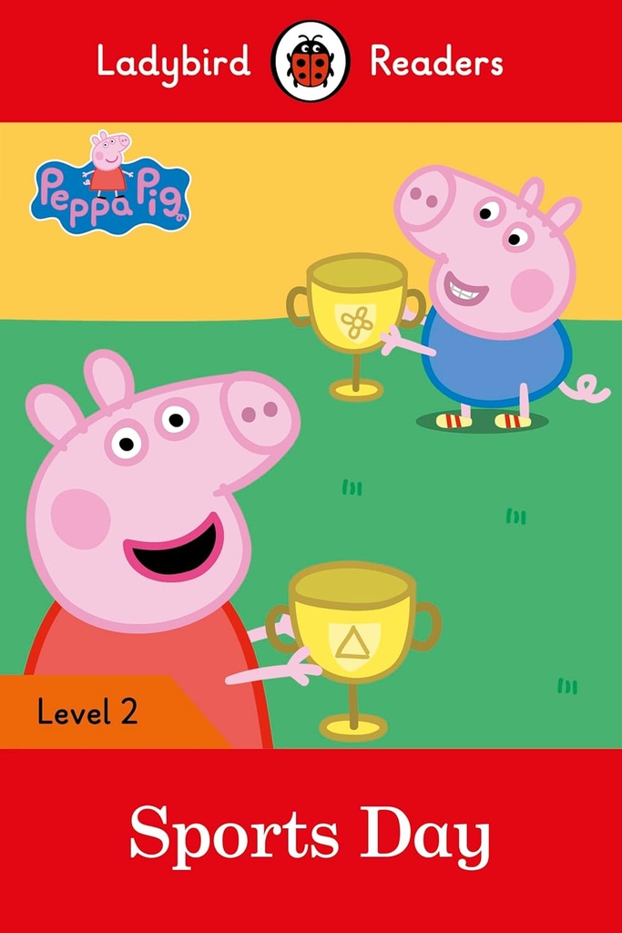 LADYBIRD READERS : PEPPA PIG SPORTS DAY LEVEL 2