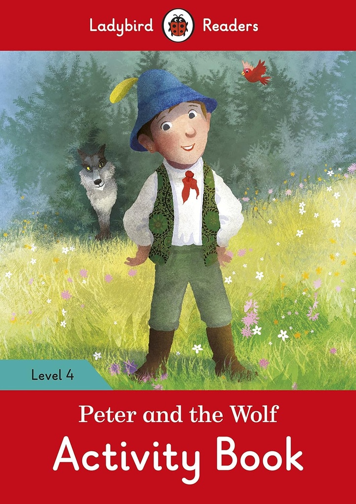 LADYBIRD READERS : PETER & THE WOLF LEVEL 4 ABK