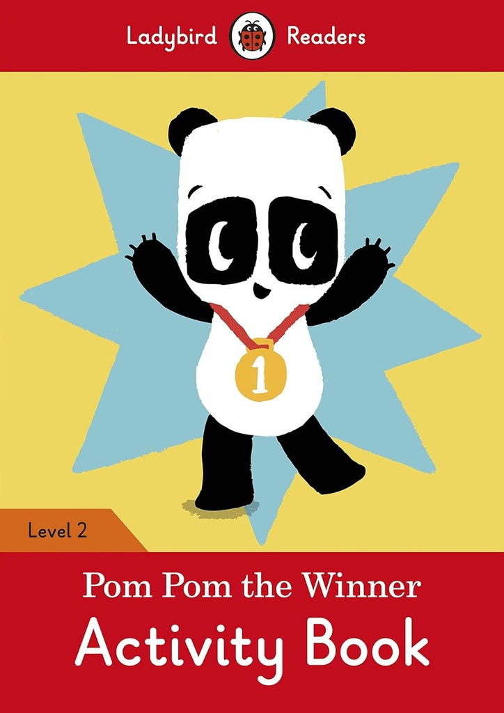 LADYBIRD READERS : POM POM THE WINNER LEVEL 2 ABK