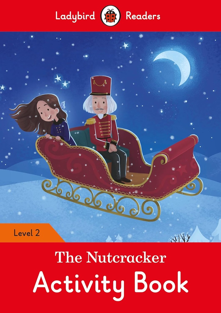 LADYBIRD READERS : THE NUTCRACKER LEVEL 2 ABK