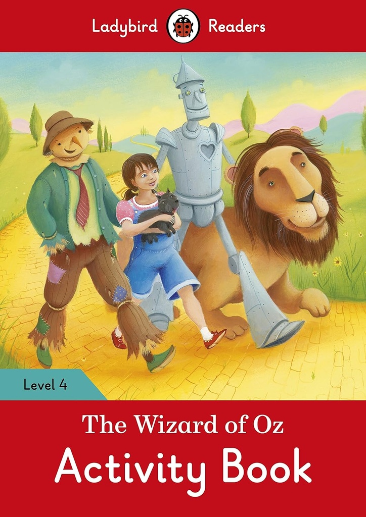 LADYBIRD READERS : THE WIZARD OF OZ LEVEL 4 ABK