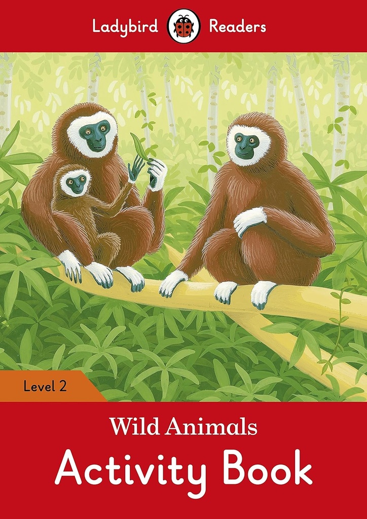 LADYBIRD READERS : WILD ANIMALS LEVEL 2 ABK